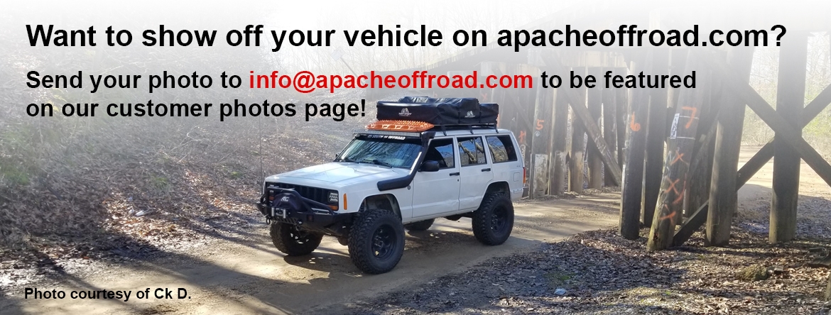 Send your pictures to info@apacheoffroad.com to get featured on our website!